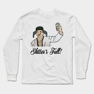 Christmas Vacation Shitter_s Full! Long Sleeve T-Shirt